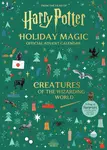 Harry Potter Holiday Magic: Official Advent Calendar: Creatures of the Wizarding World