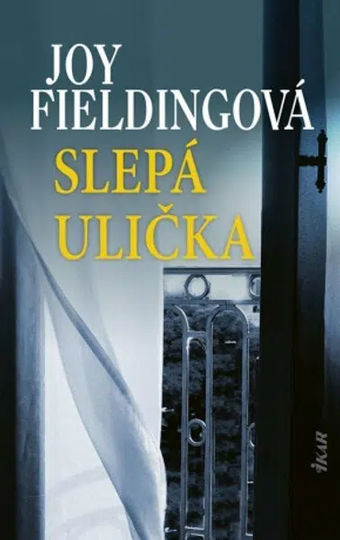 Slepá ulička - Joy Fieldingová