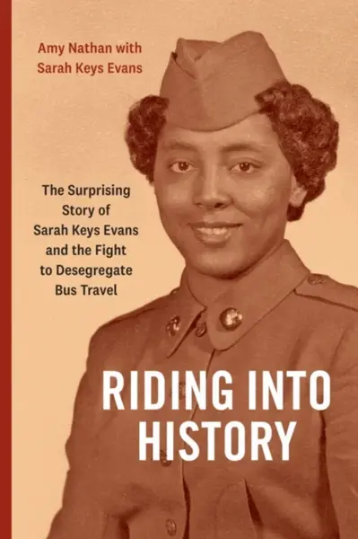 Riding Into History - Amy Nathan
