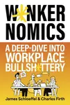 W*nkernomics - Firth Charles, James Schloeffel