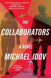 The Collaborators - Michael Idov