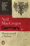 Germany - Memories of a Nation - Neil Macgregor