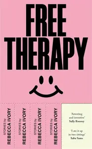 Free Therapy - Rebecca Ivory