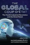 The Global Coup d'Ã‰tat - Jacob NordangÃ¥rd