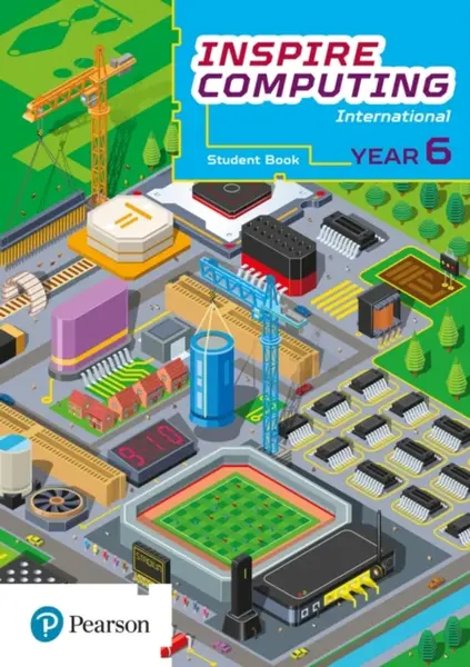 Inspire Computing International, Student Book, Year 6 - Daniel Beh