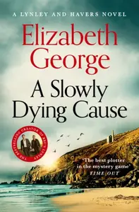 A Slowly Dying Cause - Elizabeth Georgeová