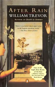 After Rain - William Trevor