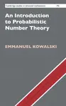 An Introduction to Probabilistic Number Theory - Emmanuel  Kowalski