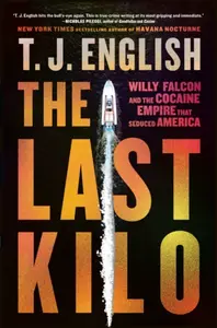 The Last Kilo - T.J.  English