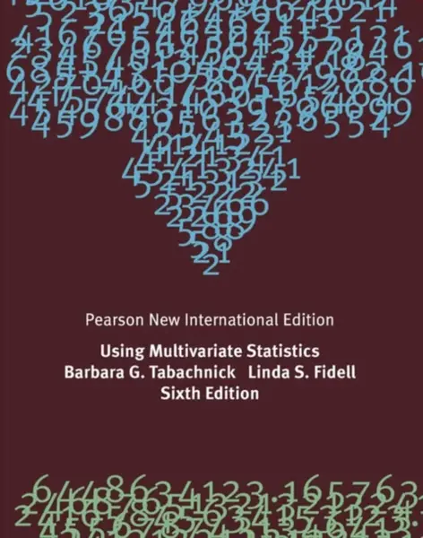 Using Multivariate Statistics - Barbara Tabachnick, Linda Fidell