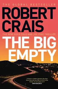 The Big Empty - Robert Crais