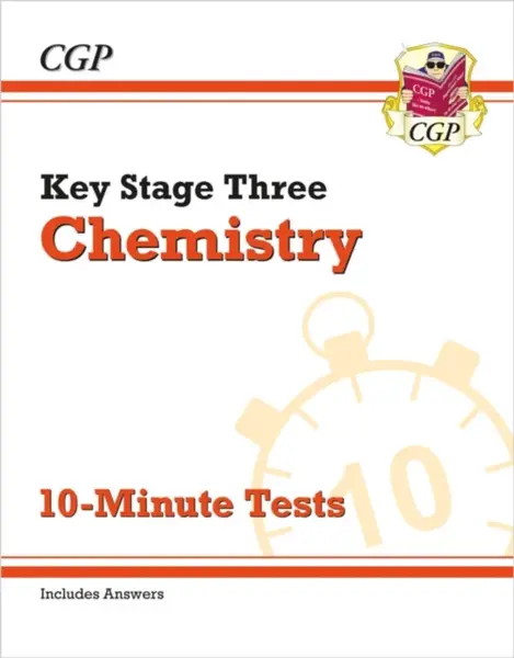 KS3 Chemistry 10-Minute Tests (with answers) - CGP Books