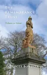 The Remembrance Trust - Roger Bowdler
