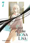 Just Like Mona Lisa 07 - Tsumuji Yoshimura