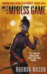 Empress Game - Rhonda Mason