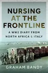 Nursing at the Frontline - Graham Bandy