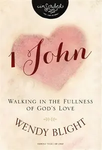 1 John - Wendy Blight