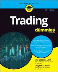 Trading For Dummies - Lita  Epstein, Grayson D.  Roze