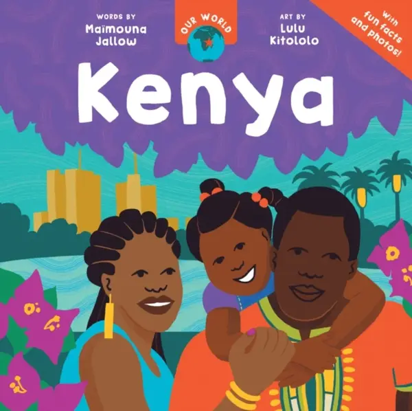 Our World: Kenya - Maimouna Jallow
