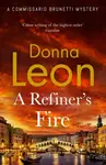 A Refiner's Fire - Donna Leonová