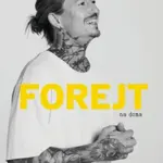 Forejt na doma - Přemek Forejt