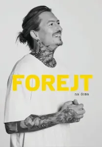 Forejt na doma - Přemek Forejt