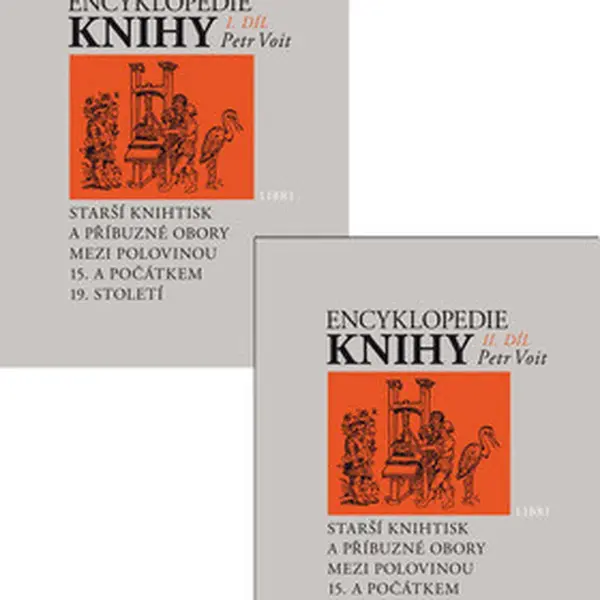 Encyklopedie knihy - knihtisk a příbuzné obory v 15. až 19. století (Defekt) - Petr Voit