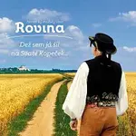 Hanácký mužský sbor Rovina – Dež sem já šil na Svaté Kopeček