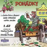 Různí interpreti – Pohádky z Jižních Čech a Šumavy aneb Vyprávění kapra Jakuba 2.díl CD