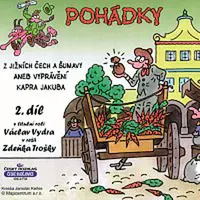 Různí interpreti – Pohádky z Jižních Čech a Šumavy aneb Vyprávění kapra Jakuba 2.díl CD