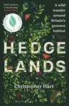 Hedgelands - Christopher Hart