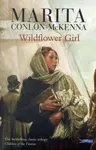 Wildflower Girl - Marita Conlon-McKenna
