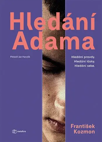 Hledání Adama, Kozmon František