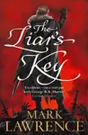 The Liarâ€™s Key - Mark Lawrence