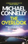 The Overlook - Michael Connelly