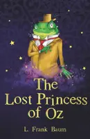 The Lost Princess of Oz - Lyman Frank Baum
