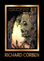 Dimwood - Richard Corben
