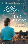 Kitty's War - Eimear Lawlor