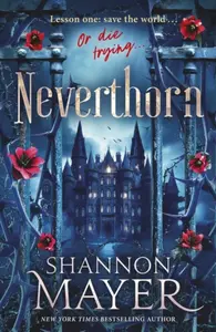 Neverthorn - Mayer Shannon