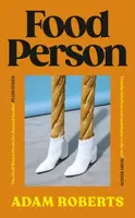 Food Person - Adam Roberts