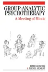 Group-Analytic Psychotherapy - Behr Harold, Liesel Hearst
