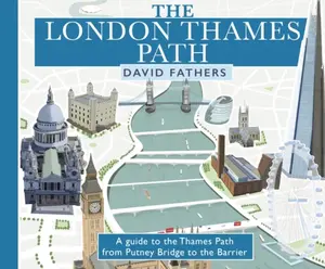 London Thames Path - David Fathers