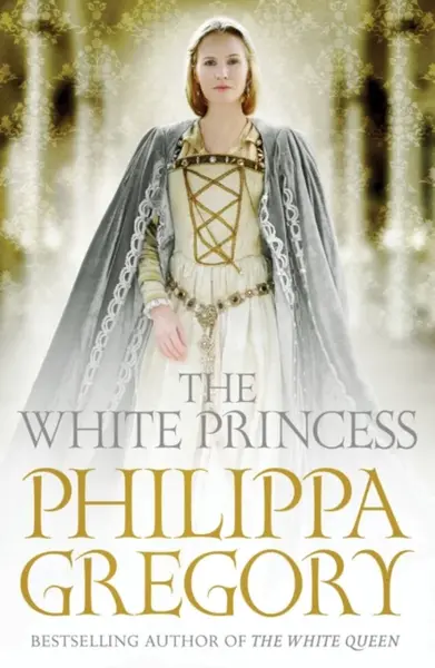 The White Princess - Philippa Gregoryová