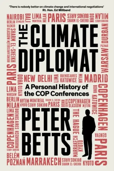 The Climate Diplomat - Peter Betts