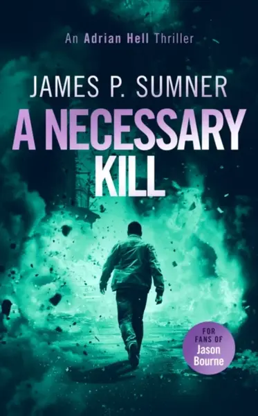 A Necessary Kill - James P. Sumner