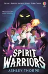 Spirit Warriors - Ashley Thorpe
