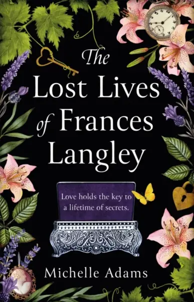 The Lost Lives of Frances Langley - Michelle Adams