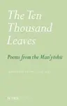 The Ten Thousand Leaves - Ian Hideo Levy