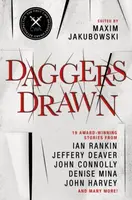 Daggers Drawn - John Connolly, Jeffery Deaver, Ian Rankin, John Harvey, Julian Rathbone