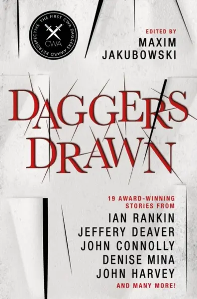 Daggers Drawn - John Connolly, Jeffery Deaver, Ian Rankin, John Harvey, Julian Rathbone